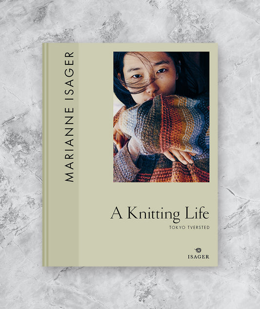 Isager: A Knitting Life 3 - Tokyo Tversted